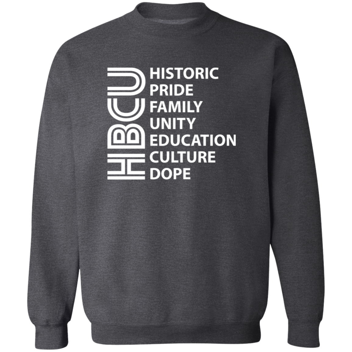 HBCU Pride (White Design) Sweatshirt