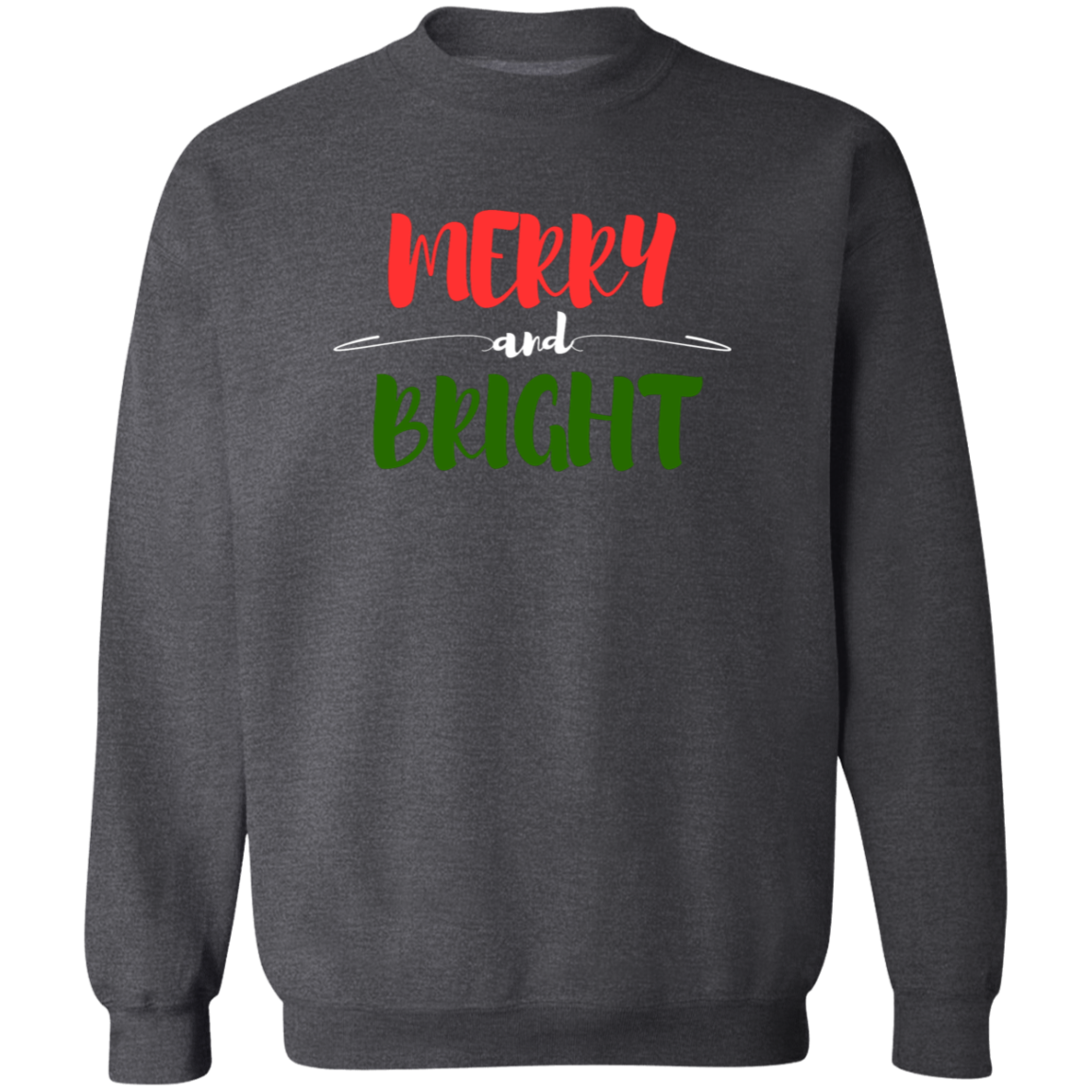 Merry and Bright Sweatshirt