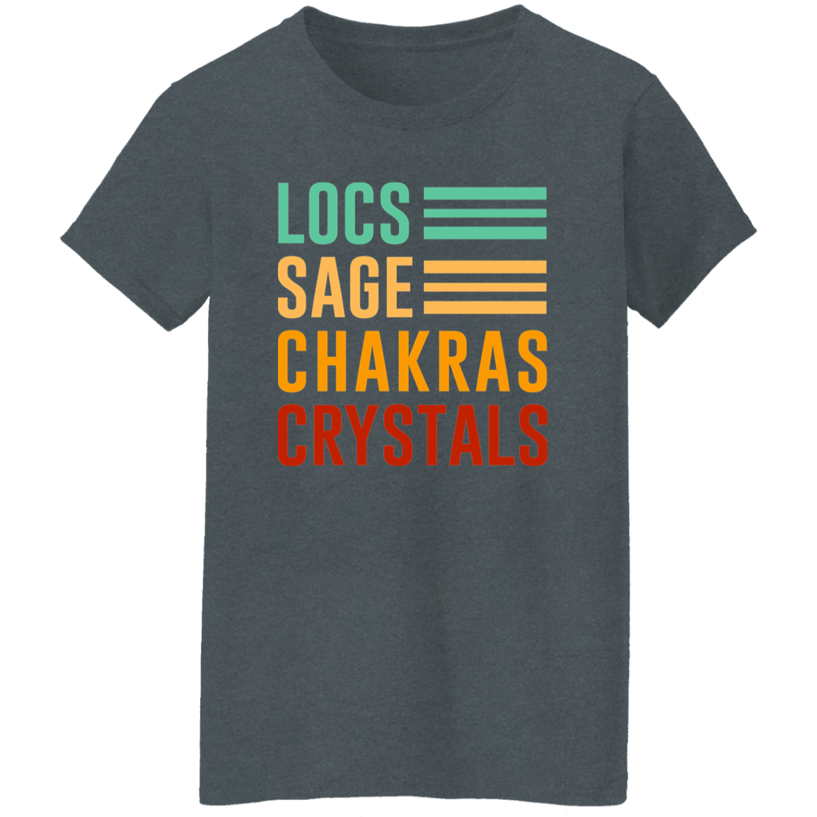 Locs, Sage, Chakras, Crystals T-Shirt