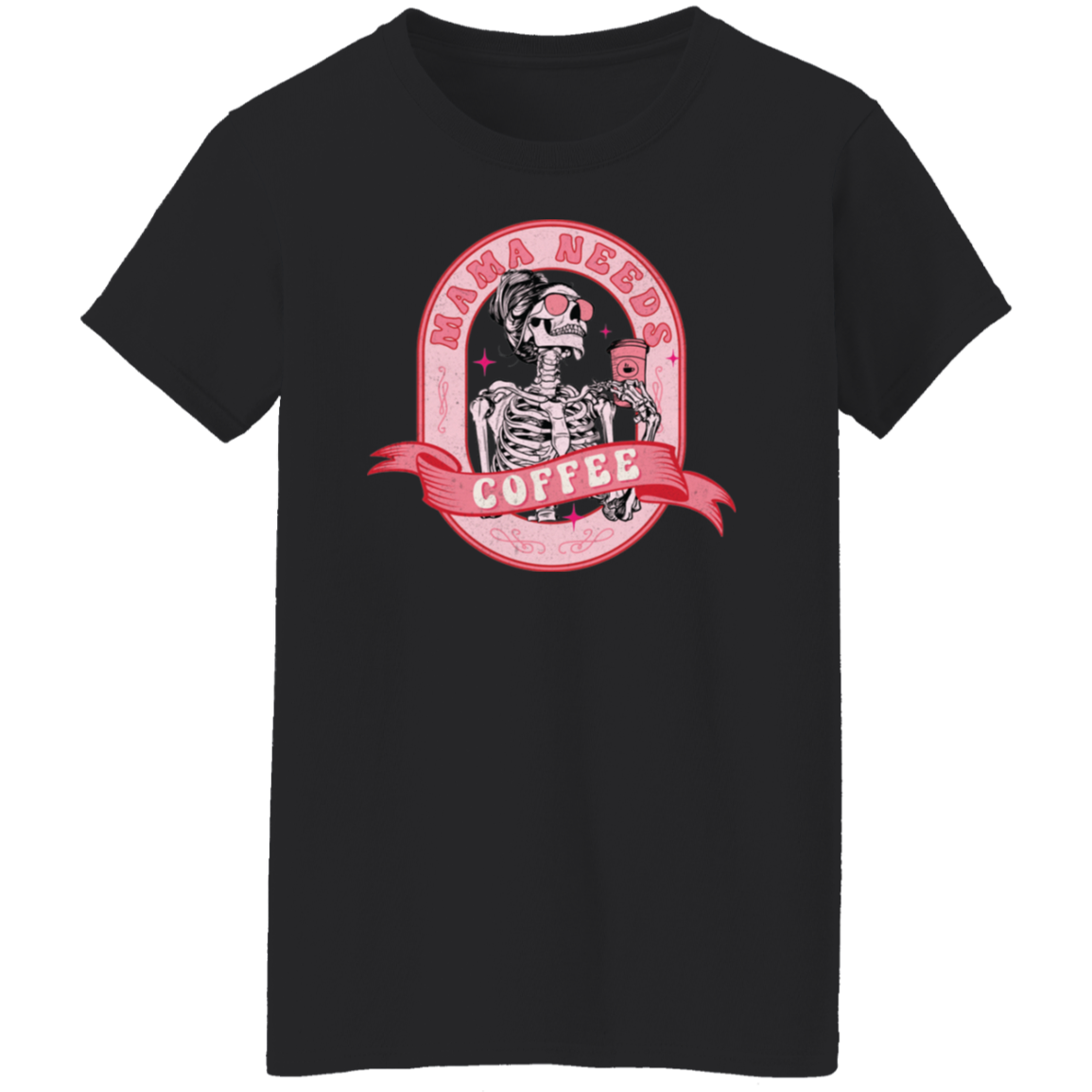 Mama Needs A Coffee T-Shirt