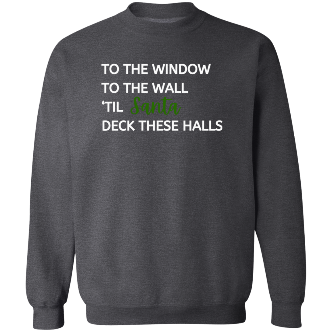 To the Window Sweatshirt