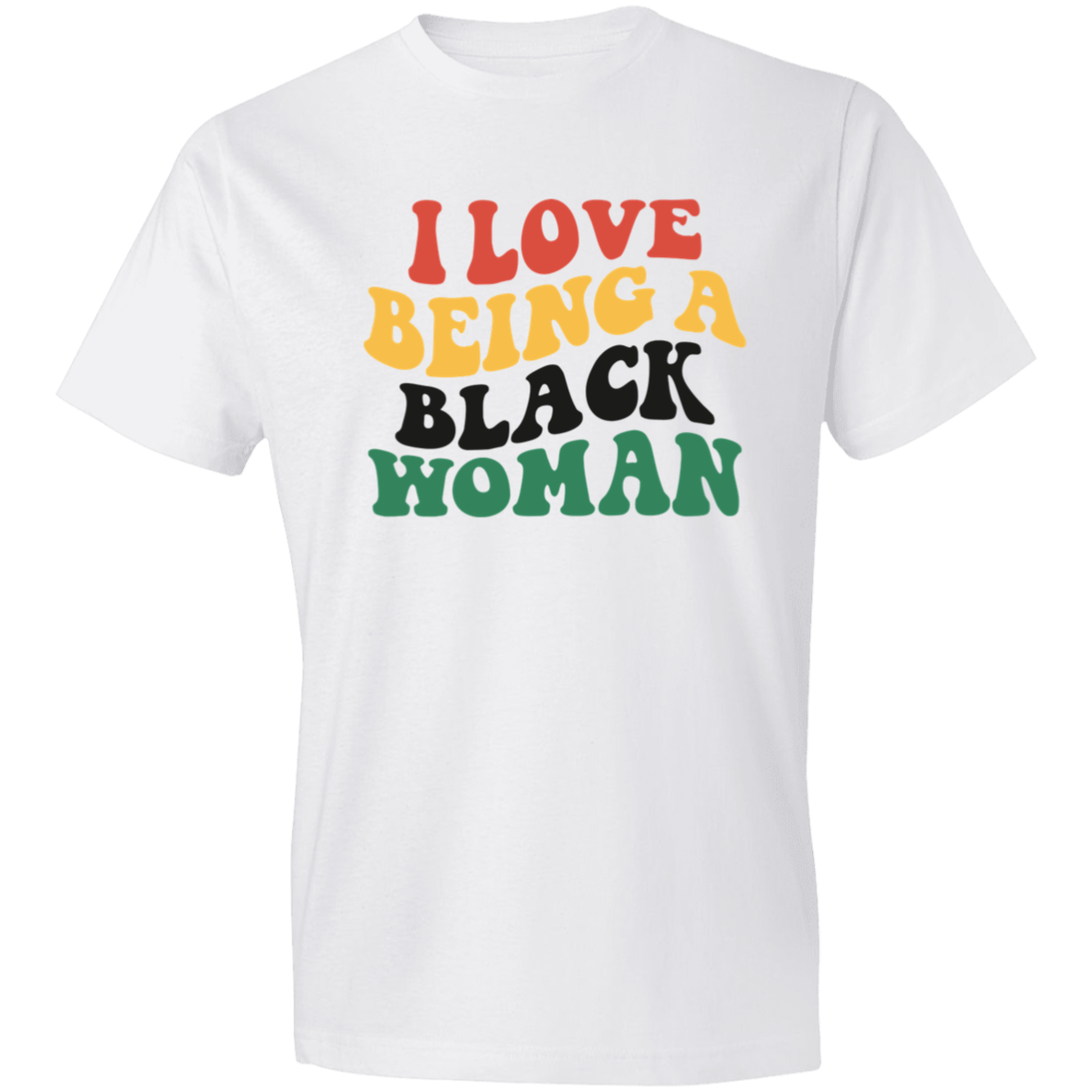 I Love Being A Black Woman T-Shirt
