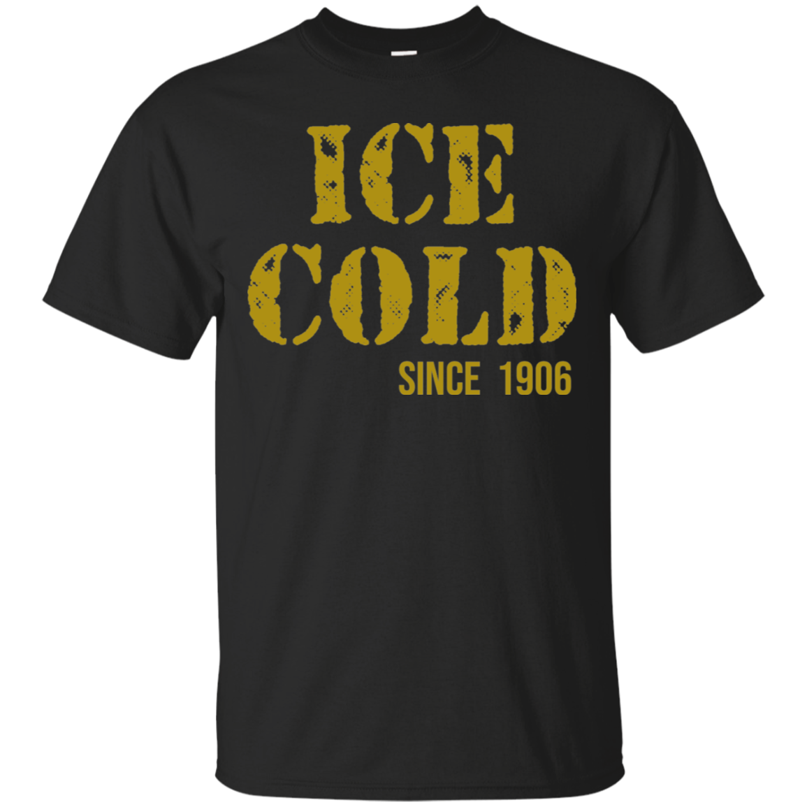 Ice Cold Since 1906 Basic T-Shirt