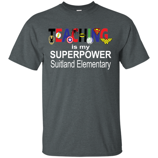 Teaching Is My Superpower- Suitland