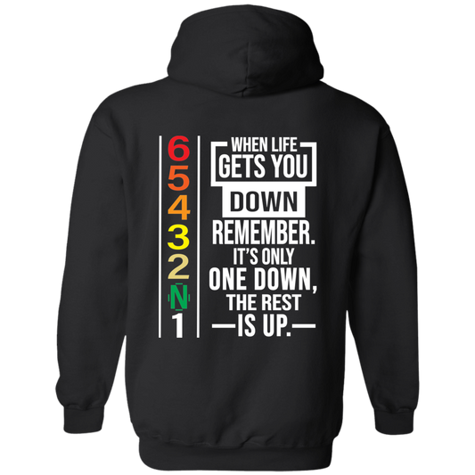 When Life Gets You Down Hoodie