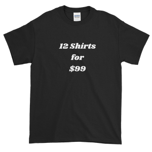 12 Shirts for $99
