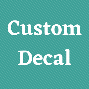 Custom Decal 12 x 12 Sheet