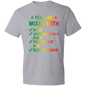 Yes, I Am Mixed With T-Shirt