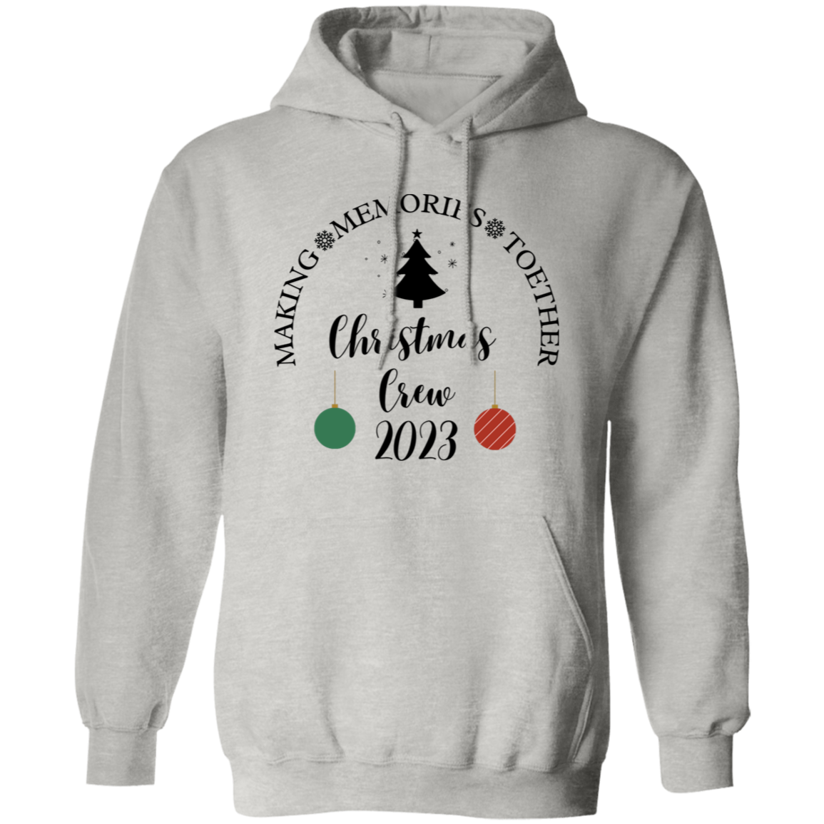 Making Memories TogetherSweatshirt