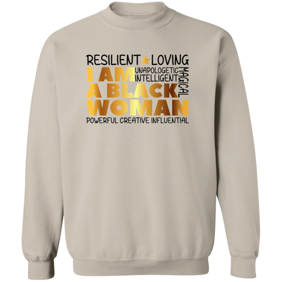 I Love Being A Black Woman Sweatshirt