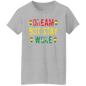 Dream but Stay Woke T-Shirt