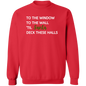 To the Window Sweatshirt