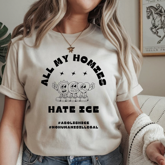 All My Homies T-Shirt