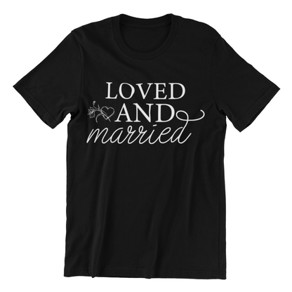 Loved and Married