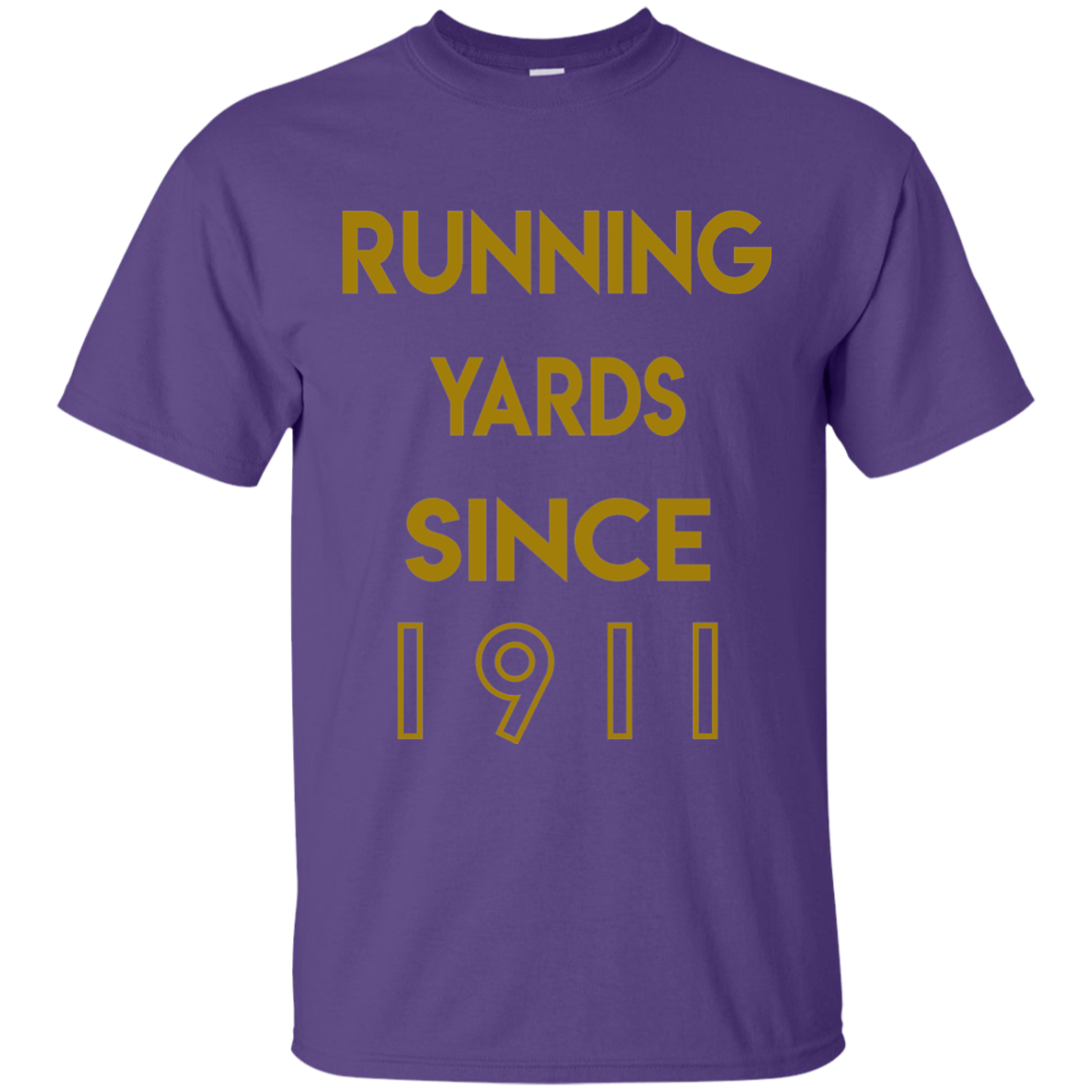 Running Yards Since 1911 Cotton T-Shirt