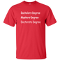 Doctorate Degree T-Shirt