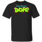 Being Black Is Dope T-Shirt