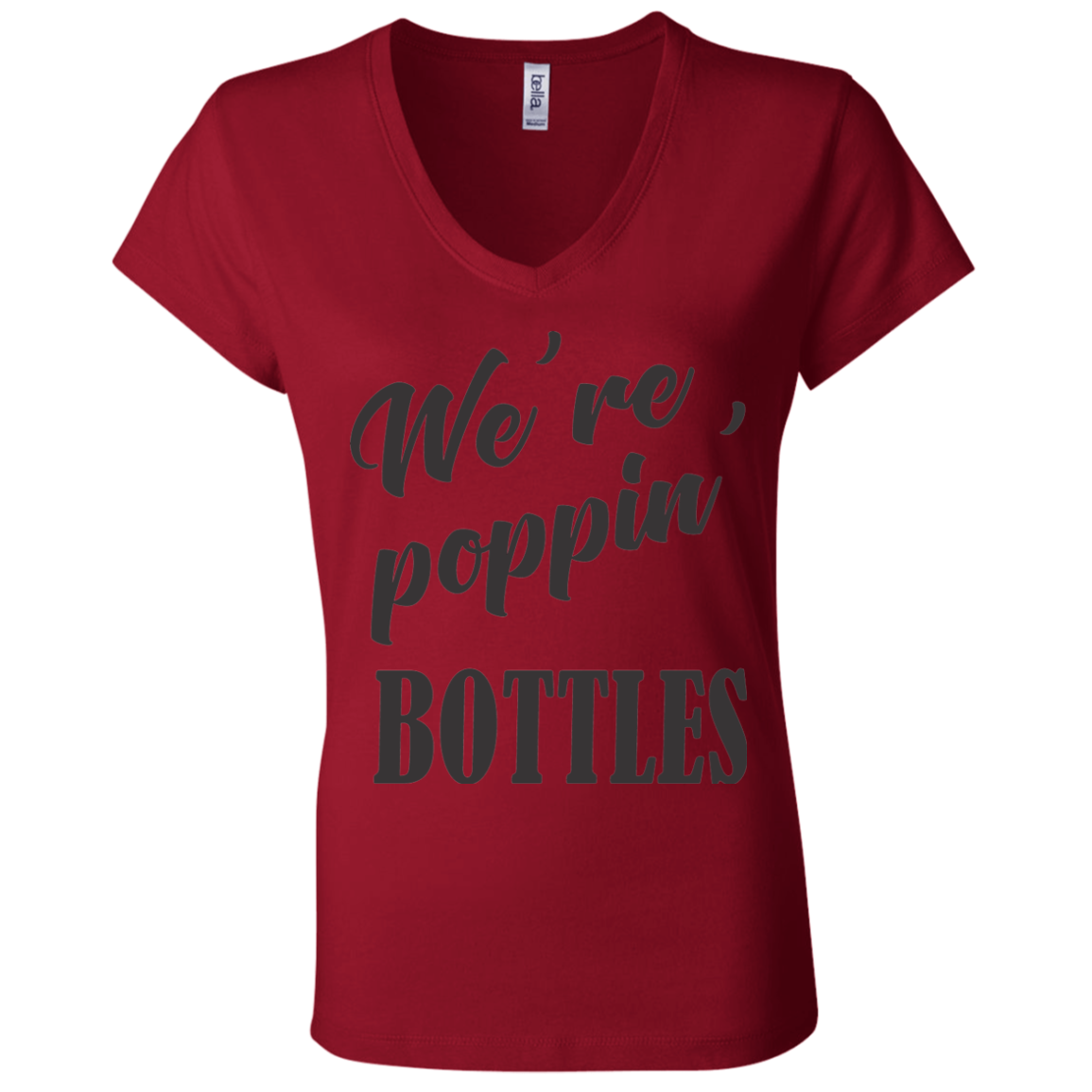 We're Poppin Bottles (Black) V-Neck T-Shirt