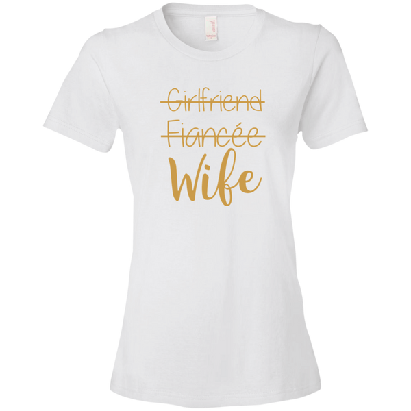 Girlfriend Fiancee Wife T-Shirt