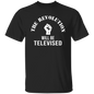 The Revolution Will Be Televised T-Shirt