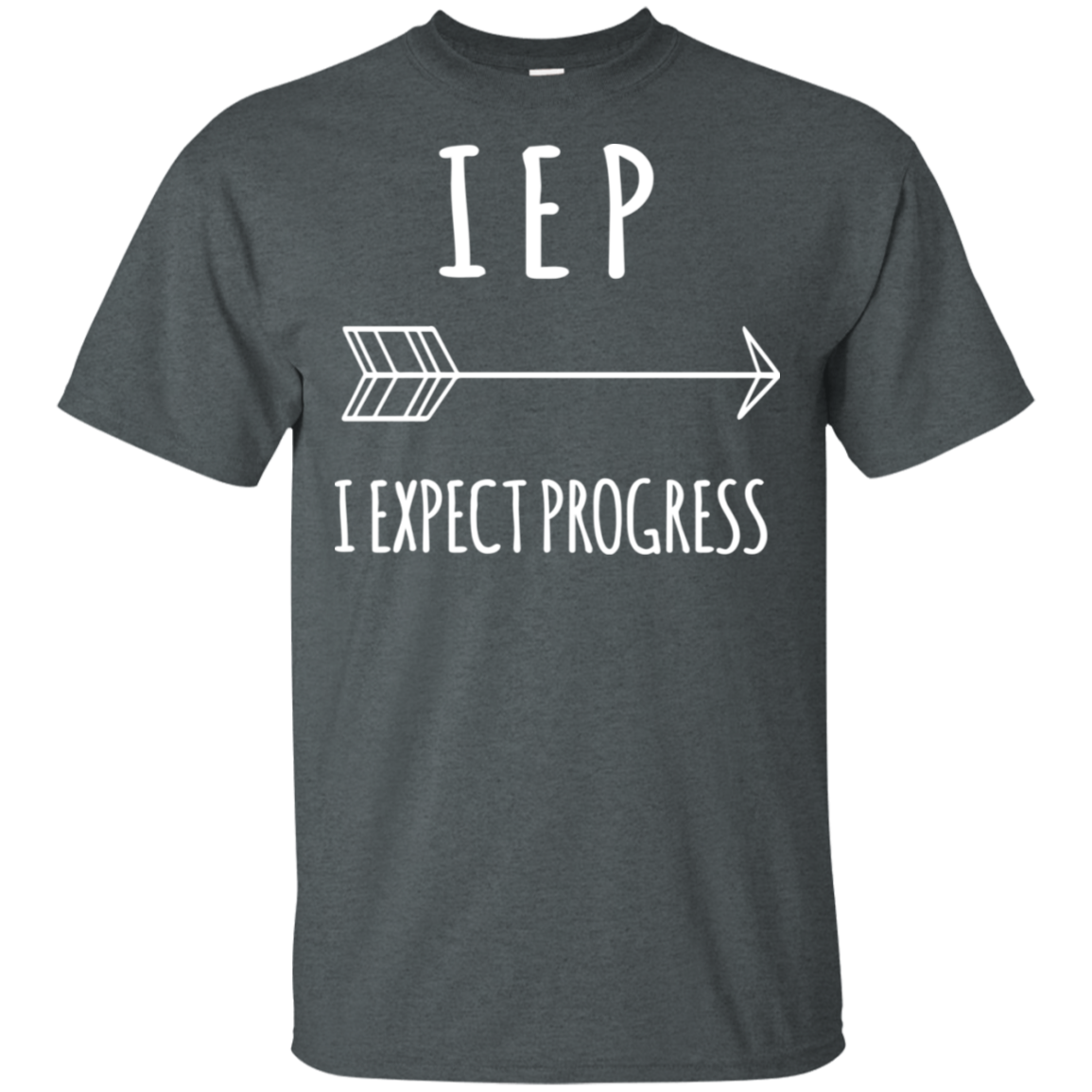 IEP I Expect Progress T-Shirt