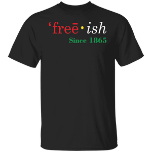 Freeish 1865 T-Shirt