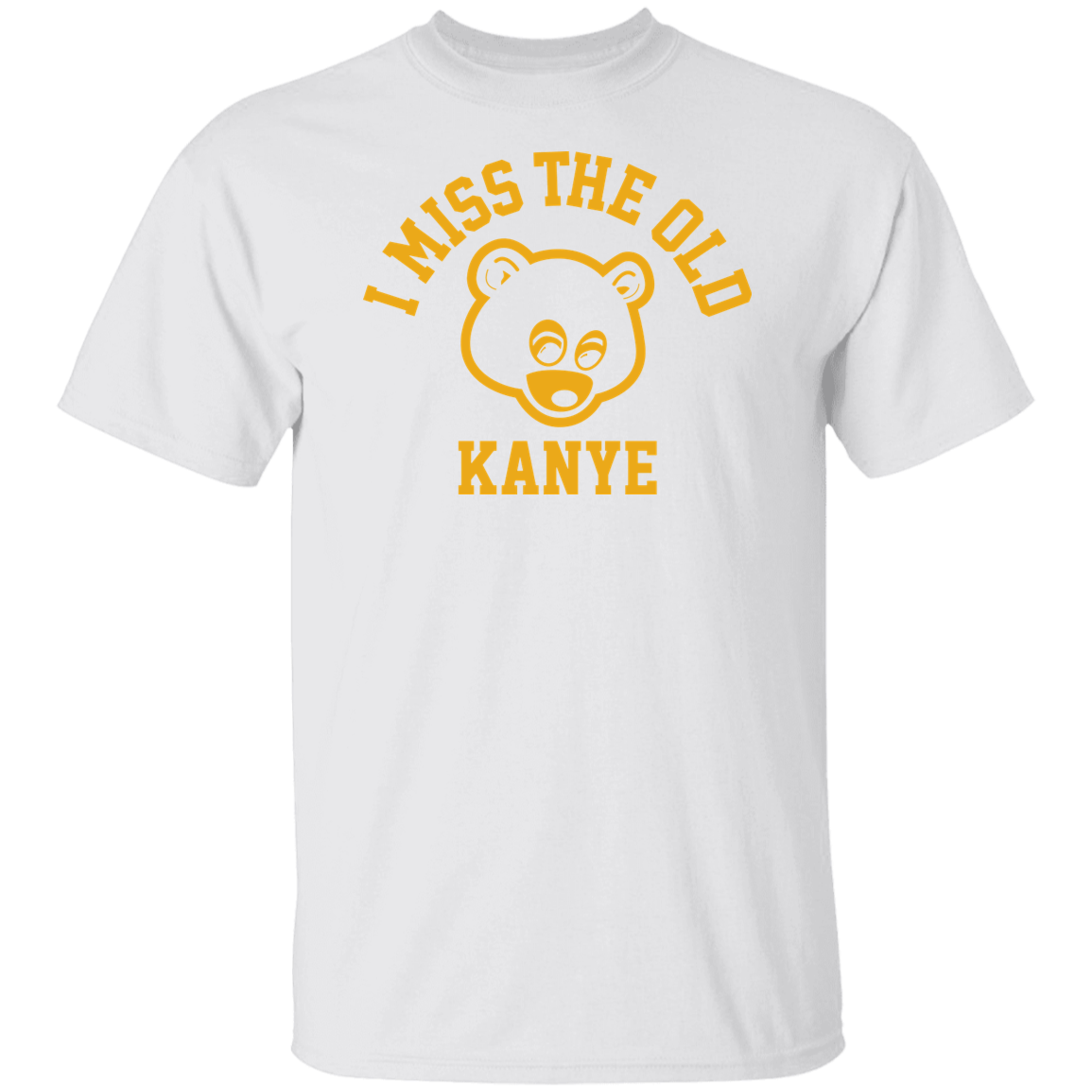I Miss The Old Kanye T-Shirt