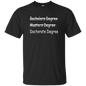 Doctorate Degree T-Shirt