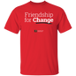 Friendship For Change Red T-Shirt