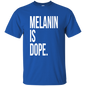 Melanin Is Dope Basic T-Shirt