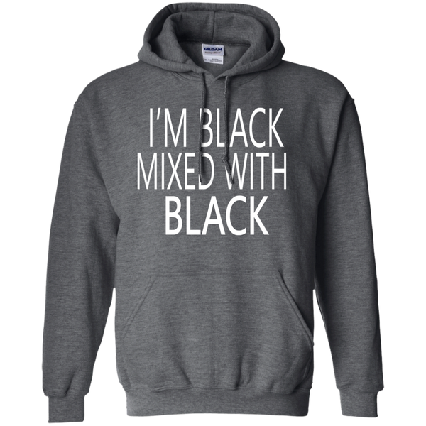 Im Black Mixed with Black Hoodie T-Shirt