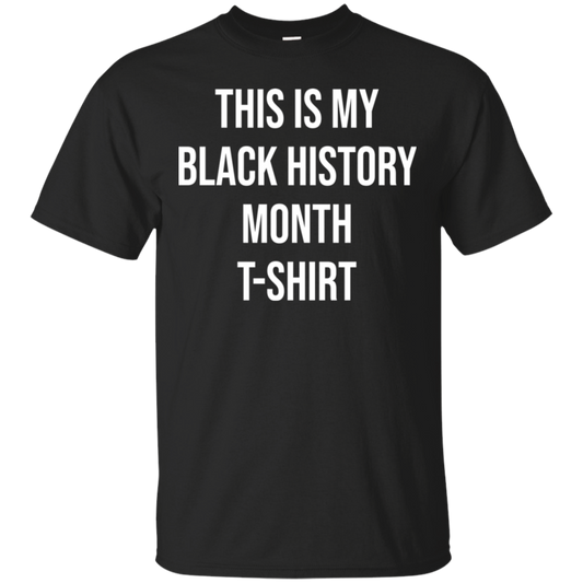 My Black History tshirt