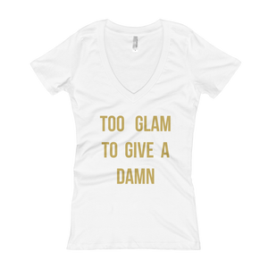 Too Glam To Give A Damn V-Neck